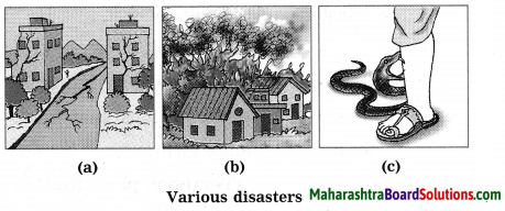 Maharashtra Board Class 10 Science Solutions Part 2 Chapter 10 Disaster Management 14