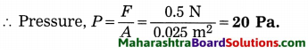 Maharashtra Board Class 8 Science Solutions Chapter 3 Force and Pressure 32