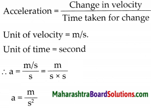 Maharashtra Board Class 7 Science Solutions Chapter 7 Motion, Force and Work 9