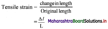 Maharashtra Board Class 11 Physics Important Questions Chapter 6 Mechanical Properties of Solids 4