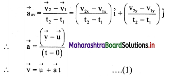 Maharashtra Board Class 11 Physics Solutions Chapter 3 Motion in a Plane 6