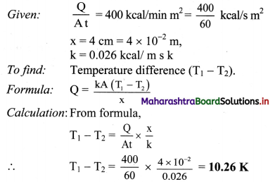 Maharashtra Board Class 11 Physics Solutions Chapter 7 Thermal Properties of Matter 6