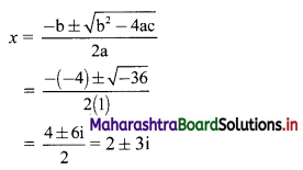 Maharashtra Board 11th Commerce Maths Solutions Chapter 3 Complex Numbers Ex 3.2 Q2 (iv)