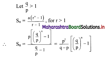 Maharashtra Board 11th Commerce Maths Solutions Chapter 4 Sequences and Series Ex 4.2 Q1.1