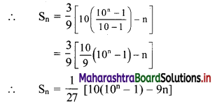 Maharashtra Board 11th Commerce Maths Solutions Chapter 4 Sequences and Series Ex 4.2 Q5