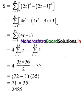 Maharashtra Board 11th Commerce Maths Solutions Chapter 4 Sequences and Series Ex 4.5 Q7