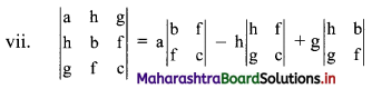 Maharashtra Board 11th Commerce Maths Solutions Chapter 6 Determinants Ex 6.1 Q1.6