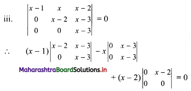 Maharashtra Board 11th Commerce Maths Solutions Chapter 6 Determinants Ex 6.1 Q2.2