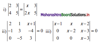 Maharashtra Board 11th Commerce Maths Solutions Chapter 6 Determinants Ex 6.1 Q2