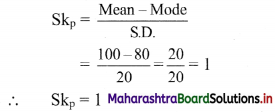 Maharashtra Board 11th Commerce Maths Solutions Chapter 3 Skewness Miscellaneous Exercise 3 Q1