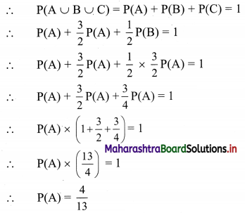 Maharashtra Board 11th Commerce Maths Solutions Chapter 7 Probability Miscellaneous Exercise 7 Q6