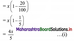 Maharashtra Board 11th Commerce Maths Solutions Chapter 9 Commercial Mathematics Ex 9.1 Q7