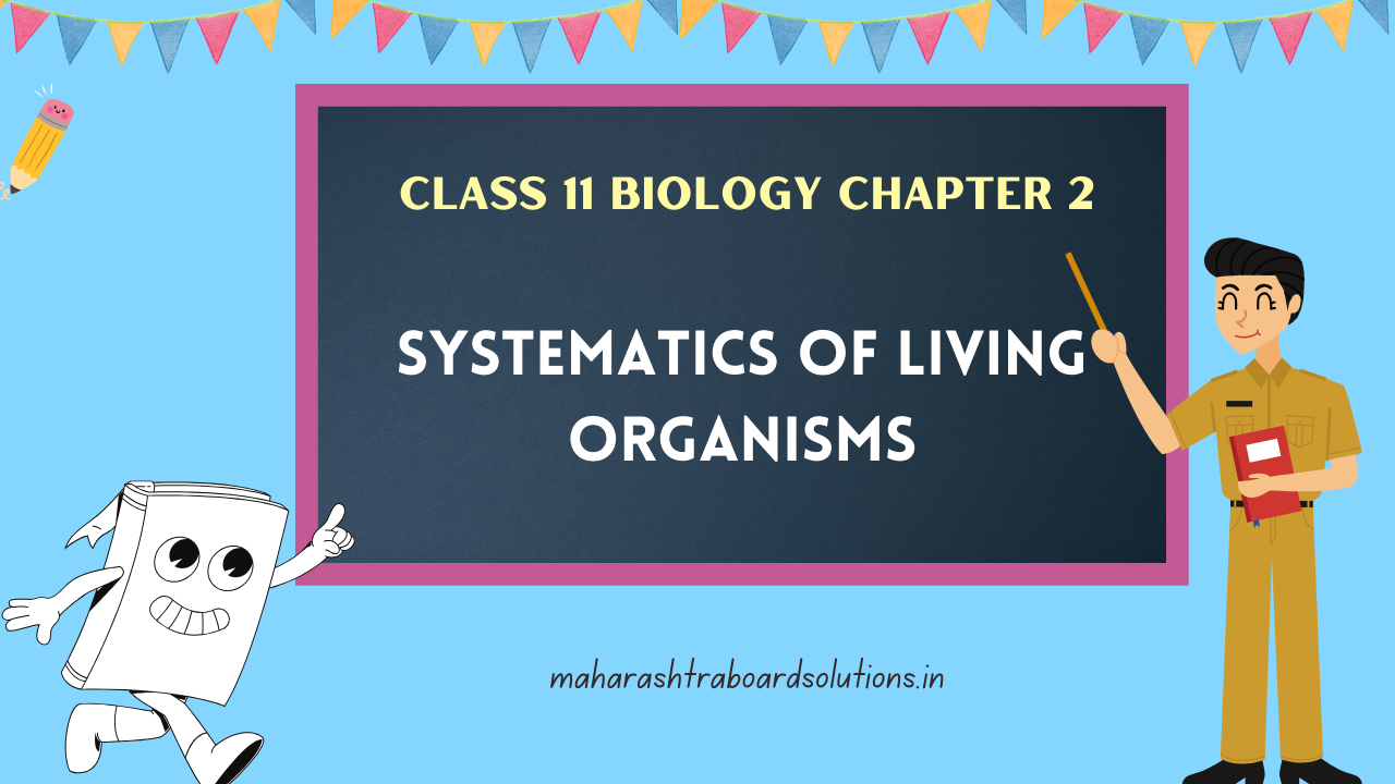 Class 11 Biology Chapter 2