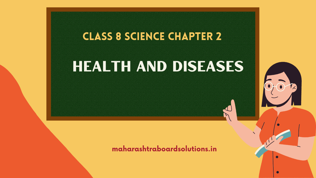 Class 8 Science Chapter 2