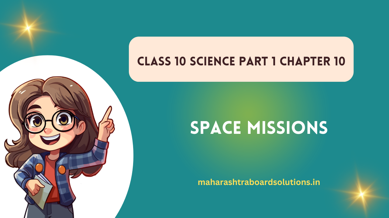 Class 10 Science Part 1 Chapter 10