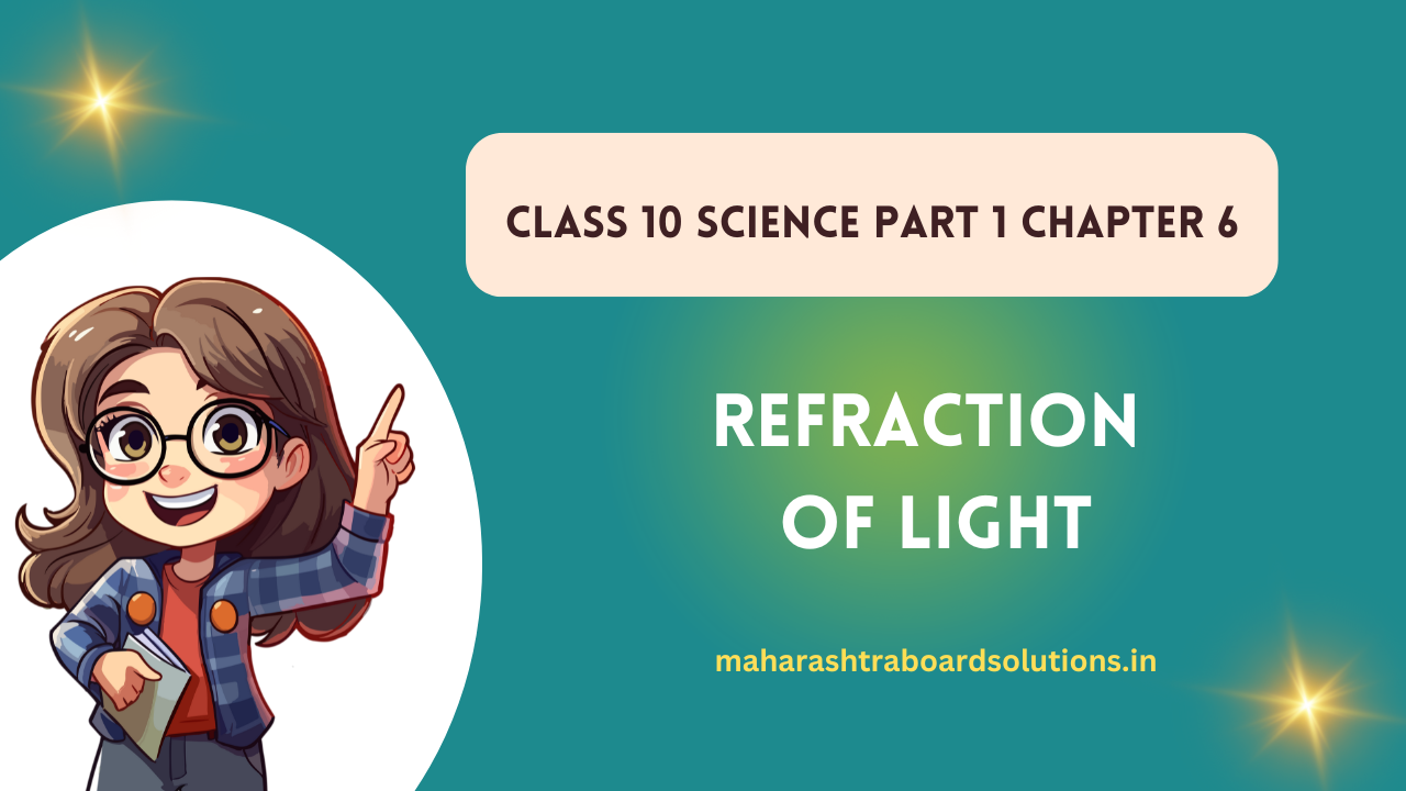 Class 10 Science Part 1 Chapter 6