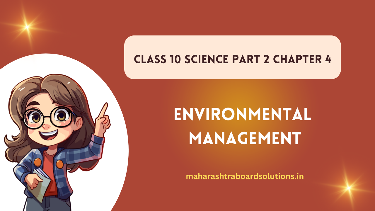 Class 10 Science Part 2 Chapter 4