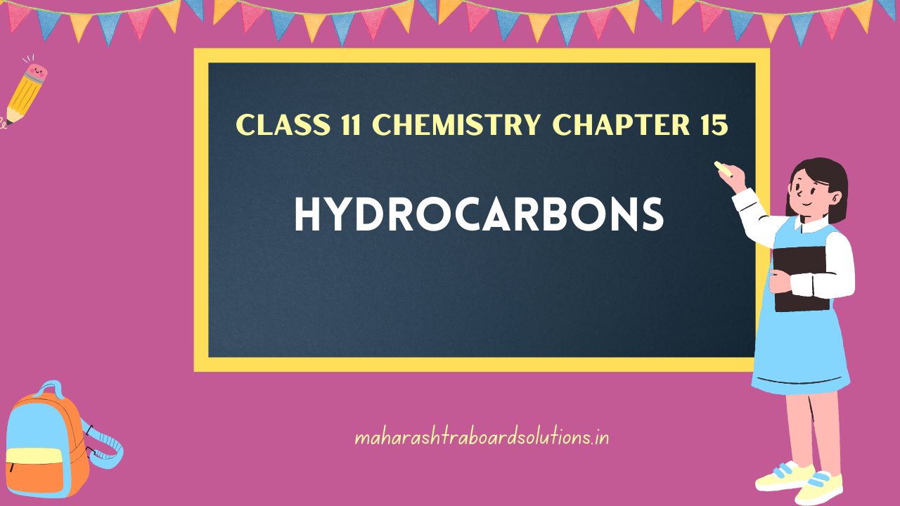 Class 11 Chemistry Chapter 15