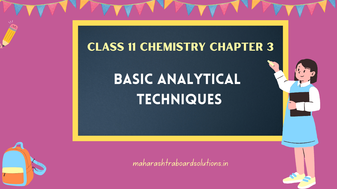 Class 11 Chemistry Chapter 3