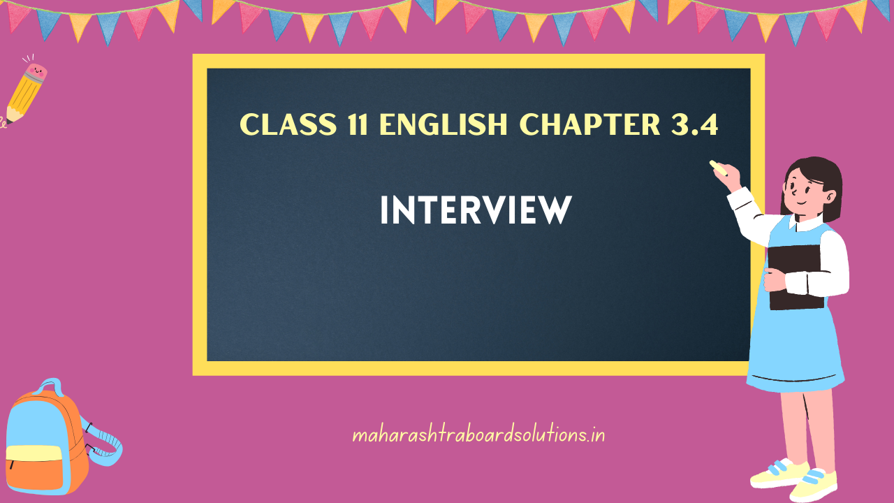 Class 11 English Chapter 3.4