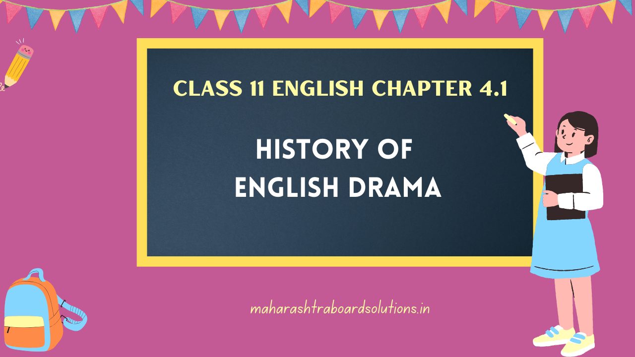 Class 11 English Chapter 4.1