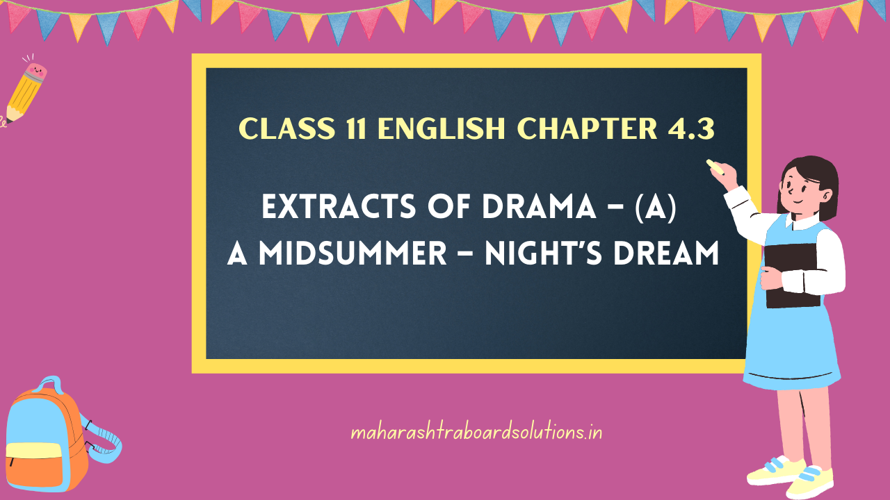 Class 11 English Chapter 4.3 A