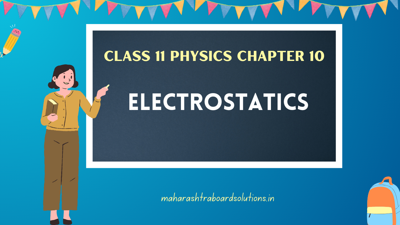 Class 11 Physics Chapter 10