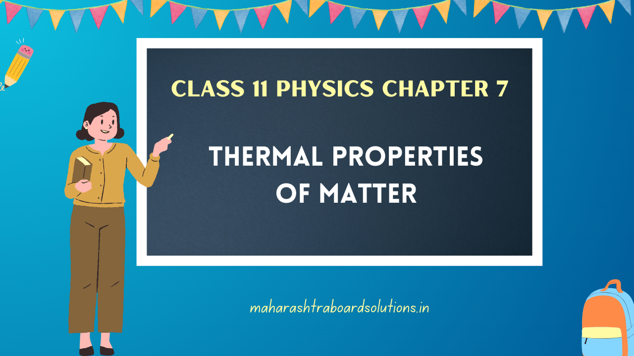 Class 11 Physics Chapter 7