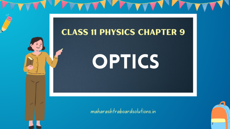 11th Physics Chapter 9 Exercise Optics Solutions Maharashtra Board ...