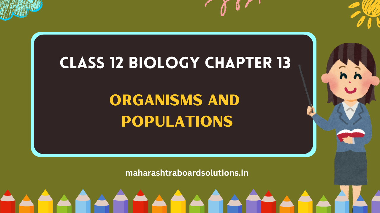 Class 12 Biology Chapter 13