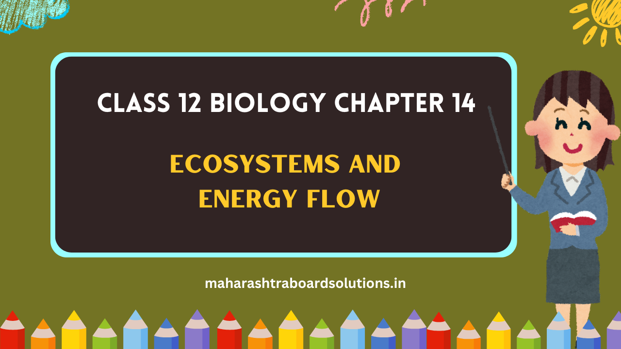 Class 12 Biology Chapter 14