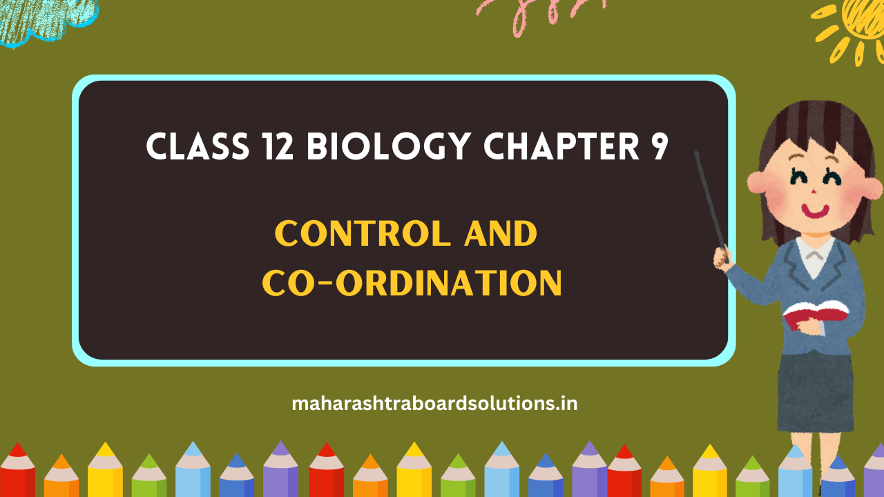 Class 12 Biology Chapter 9