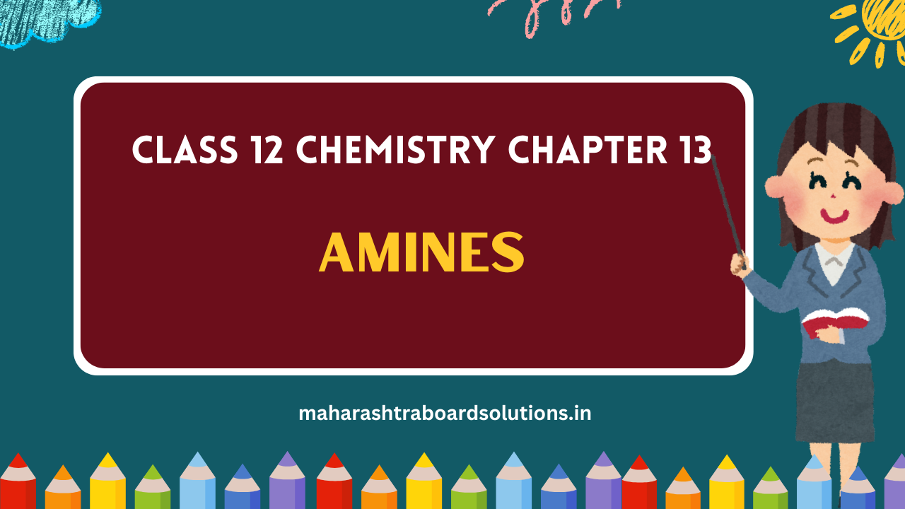 Class 12 Chemistry Chapter 13