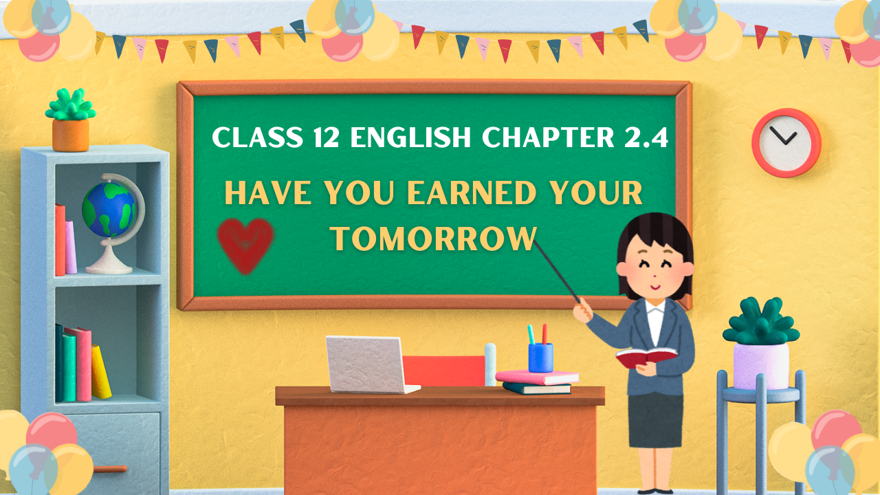 Class 12 English Chapter 2.4