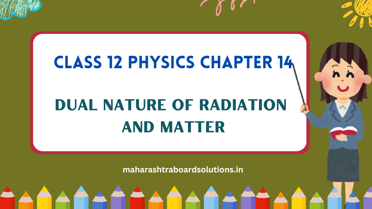 Class 12 Physics Chapter 14