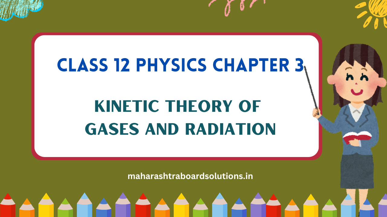 Class 12 Physics Chapter 3