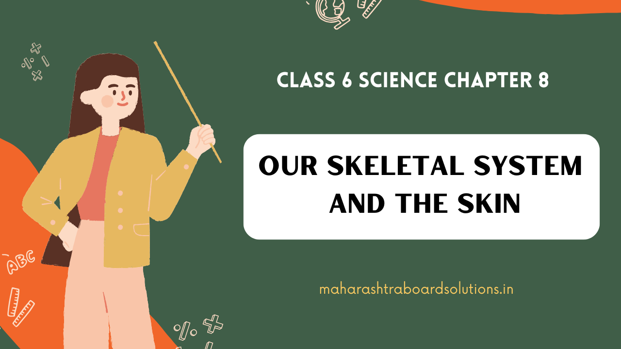 Class 6 Science Chapter 8