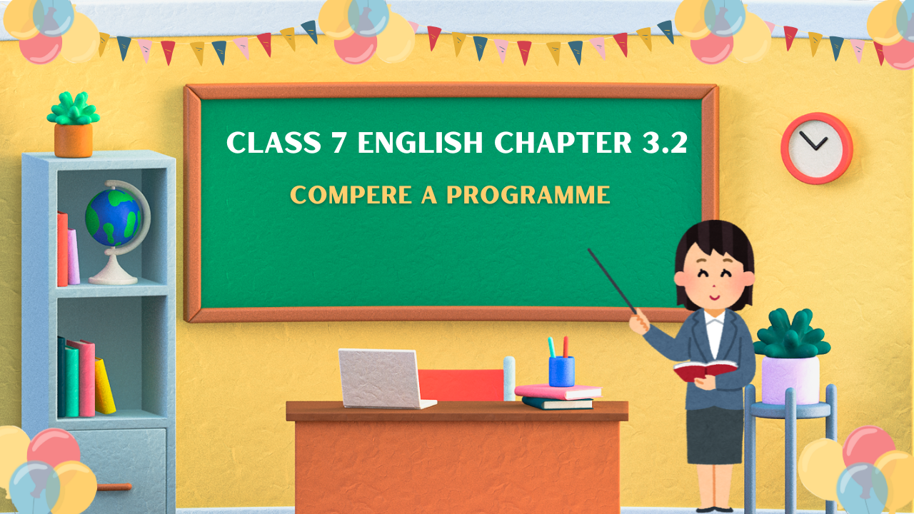 Class 7 English Chapter 3.2