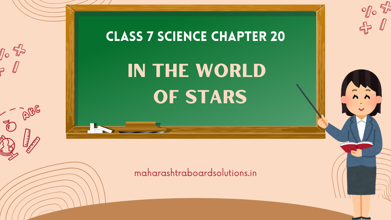 Class 7 Science Chapter 20