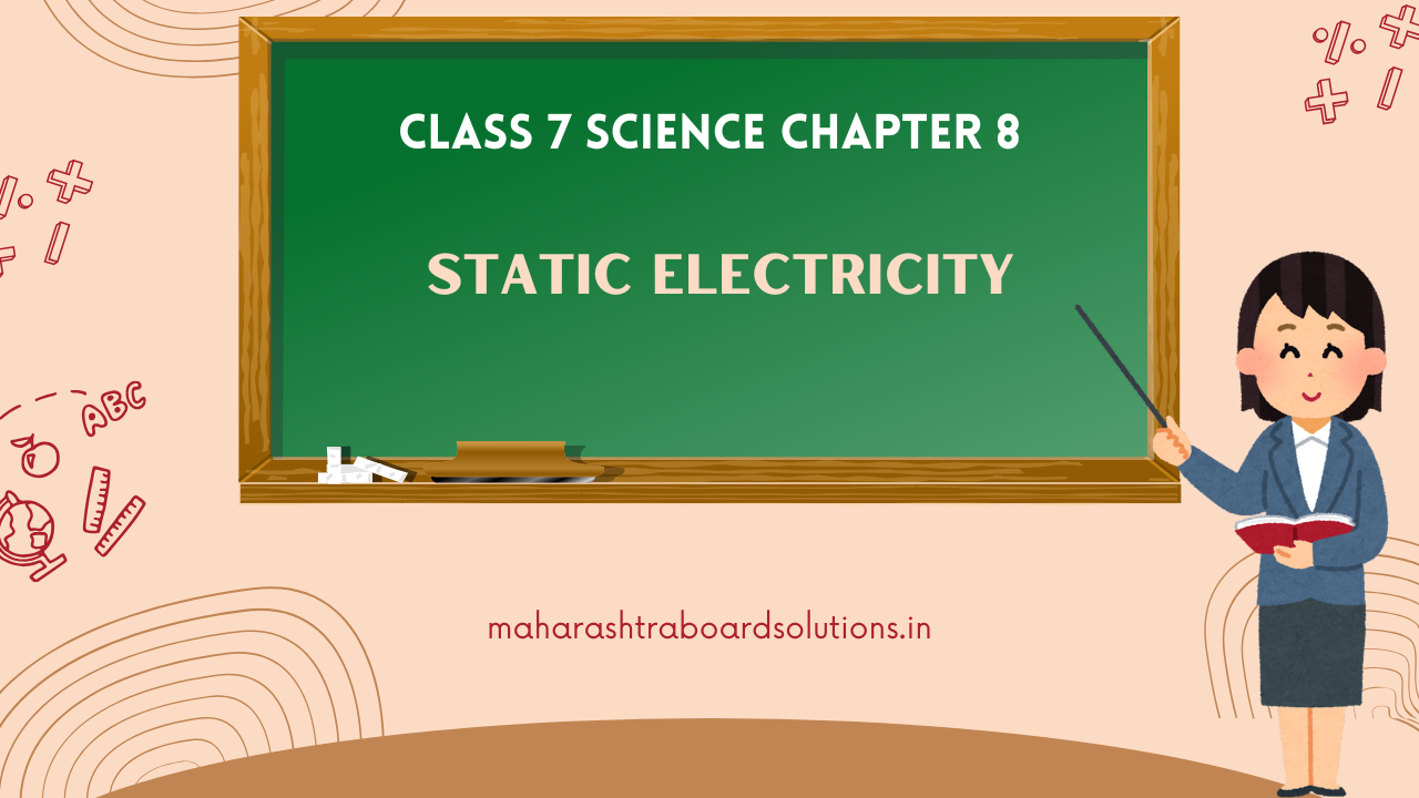 Class 7 Science Chapter 8