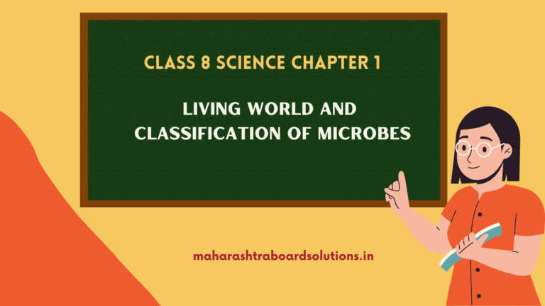 Living World and Classification of Microbes Class 8 Science Chapter 1 ...