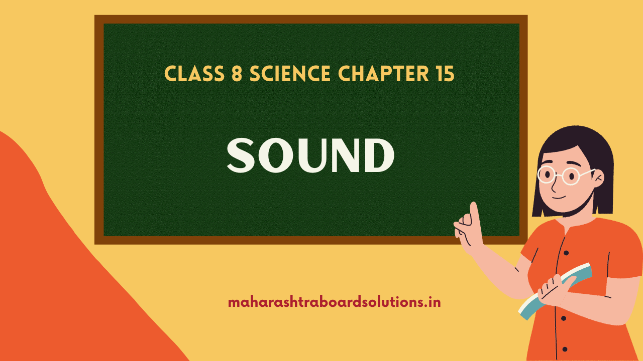 Class 8 Science Chapter 15