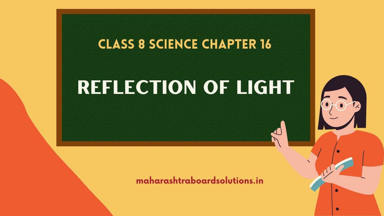 Class 8 Science Chapter 16