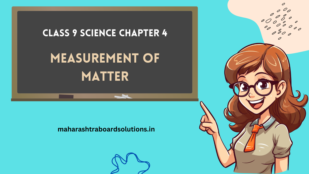 Class 9 Science Chapter 4